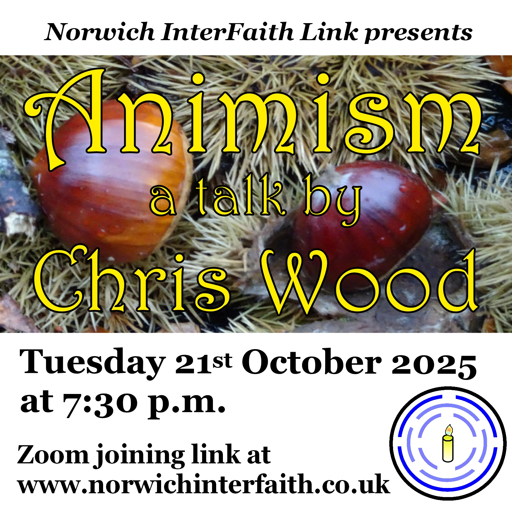Image promoting the Norwich InterFaith Link on-line talk by Chris Wood, 21st October 2025, with a picture of sweet chestnuts.
