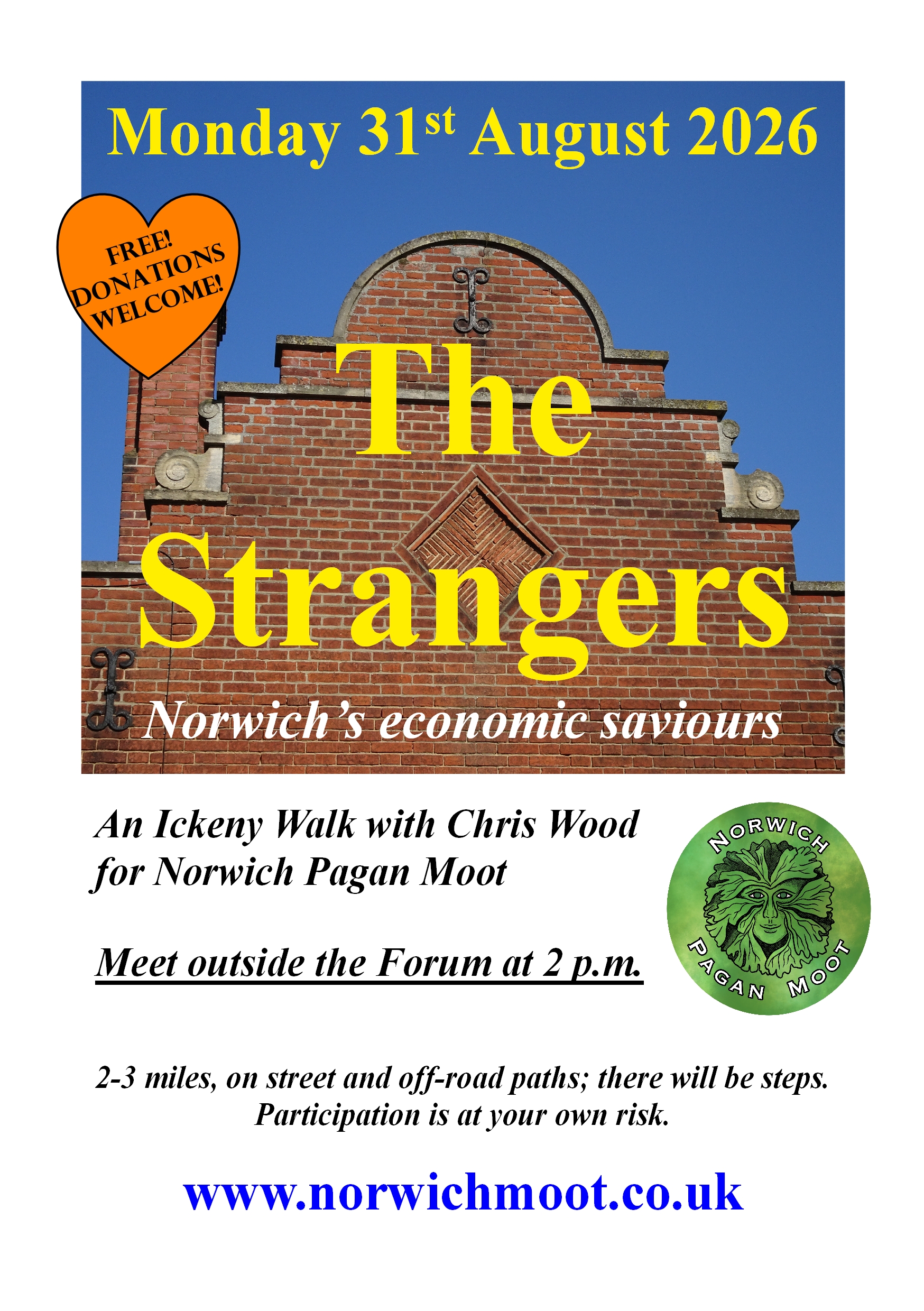 Flier for a walk by Chris Wood: 'The Strangers', showing a Dutch gable, together with the Norwich Moot logo of a foliate head on green by Vix Valentine.