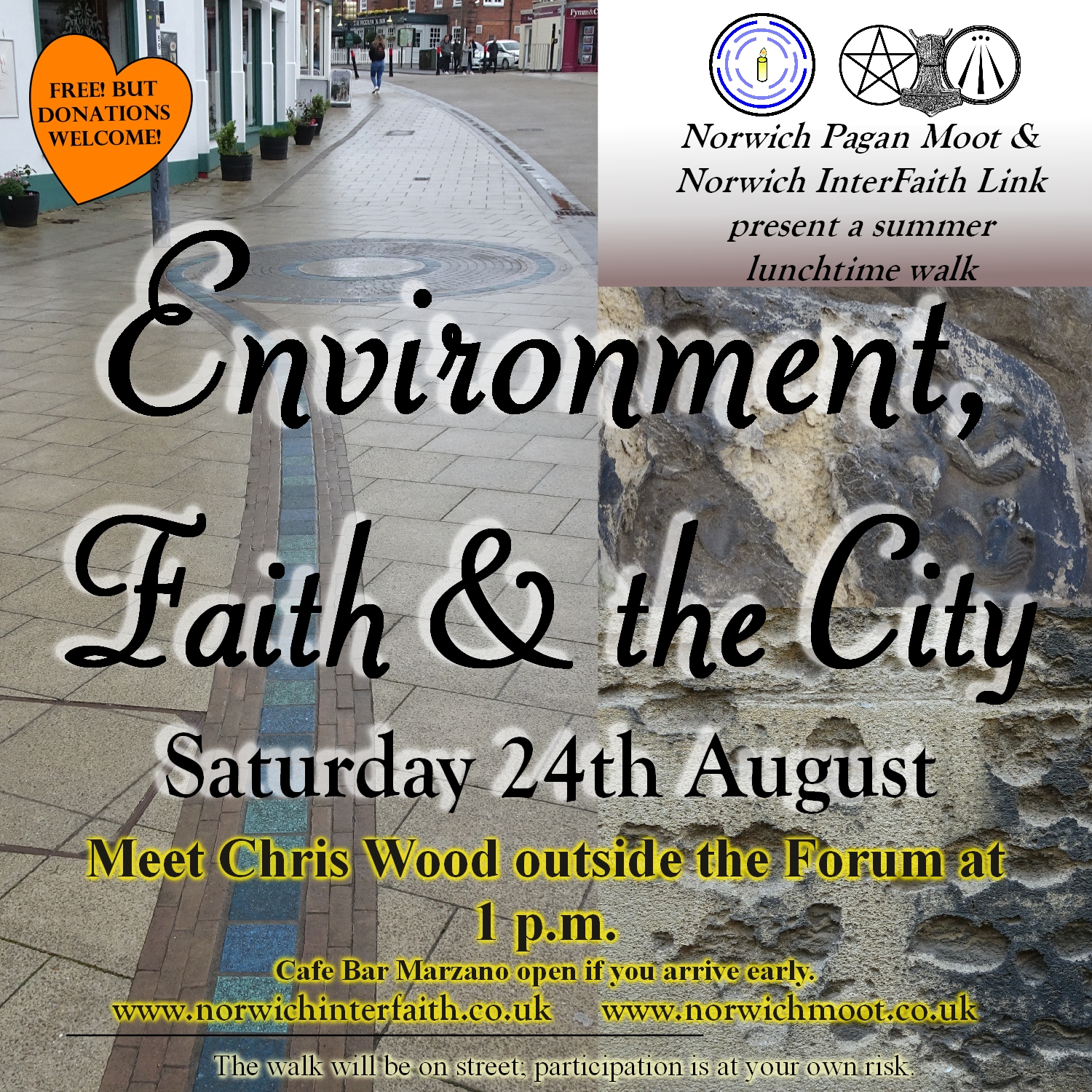 Image promoting the lunchtime walk shared with Norwich InterFaith Link on 24th August, showing the Great Cockey artwork on Westlegate and stone eroded by air pollution on churches, with the Norwich Moot and Norwich InterFaith Link logos, and the fact that Cafe Bar Marzano will be open beforehand and that the walk will be on street and participation is at one's own risk.
