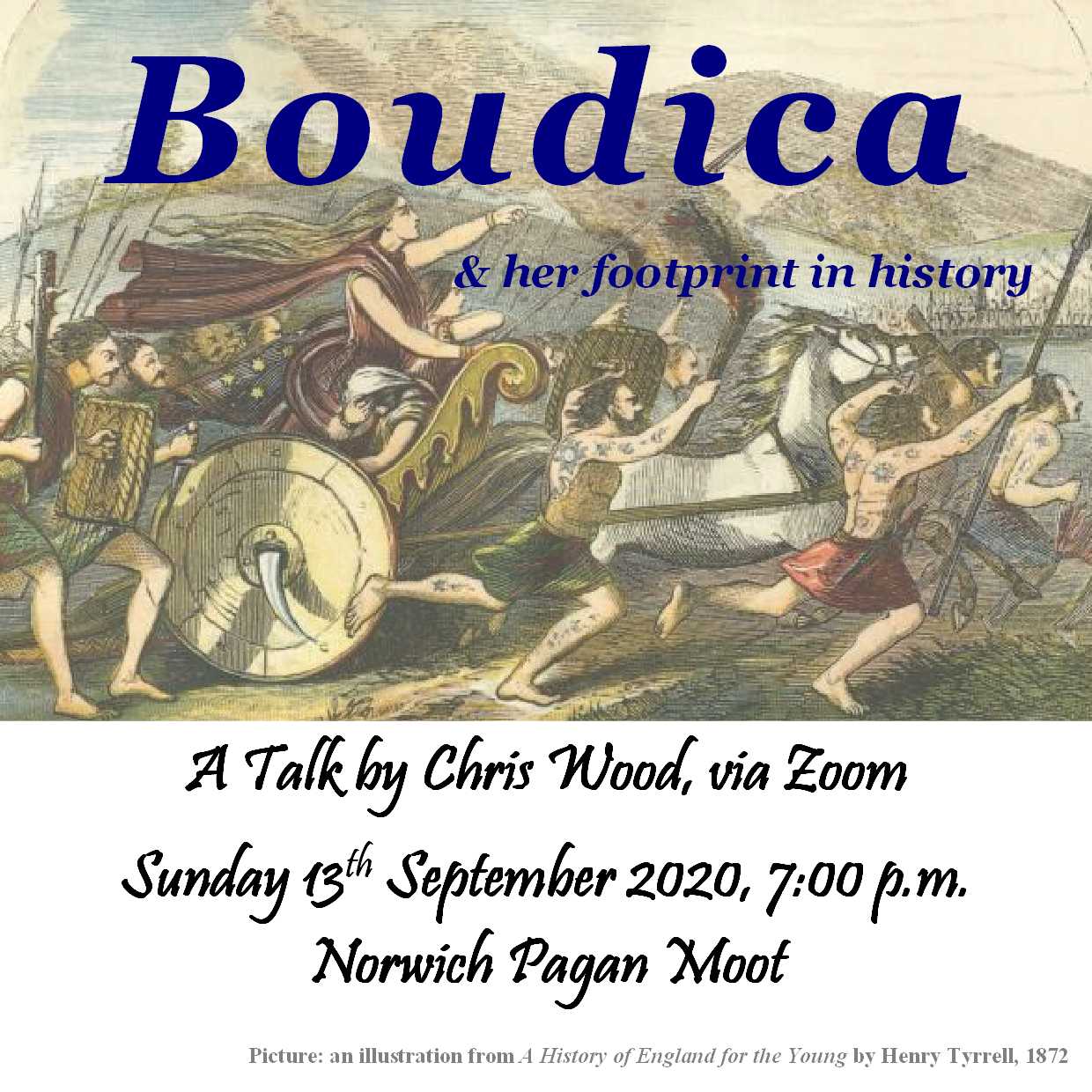 Advert for Chris Wood's Boudica talk from September 2020 forming a link to an article by Chris covering the same ground.