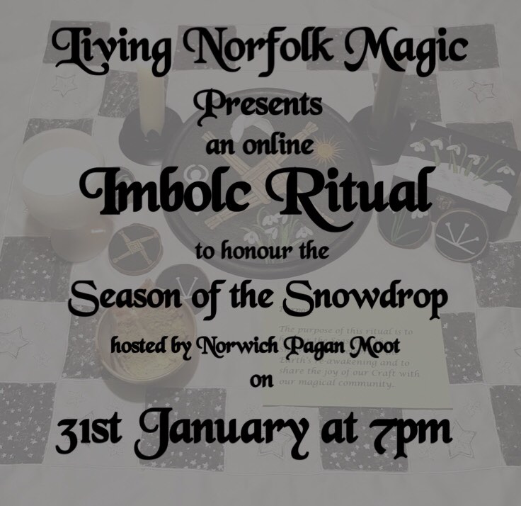 Image for the Living Norfolk Magic and Norwich Moot on-line ritual for Imbolc 31st January 2021, forming a link to the video of the ritual on YouTube.