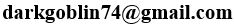 Szara's e-mail address, not given as a link to avoid spam; it can be typed in as darkogblin74 at gmail dot com