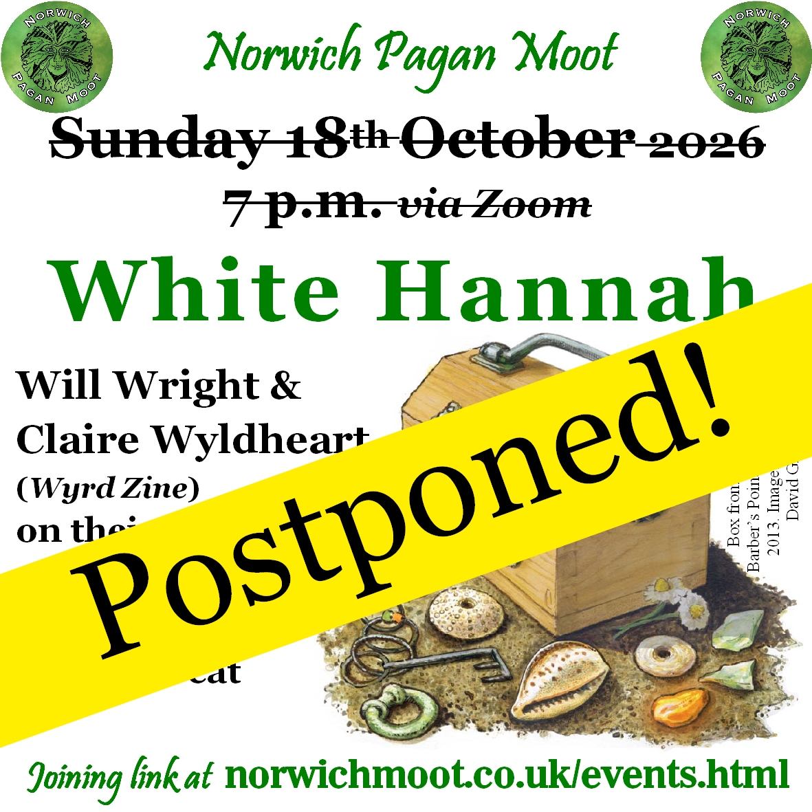 Image promoting the Norwich Moot on-line talk on White Hannah, showing an image of a box or trunk, found in grave 6039 in the 2014 archaeological excavation of Barber's Point, Friston, surrounded by objects found within (shells, metal rings, a key, a drop spindle and flowers, by David Gillingwater, along with the Norwich Moot logo of a foliate head, by Vix Valentine.